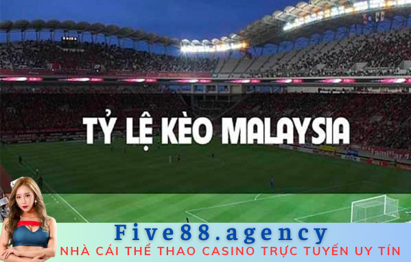 tỷ lệ kèo malaysia