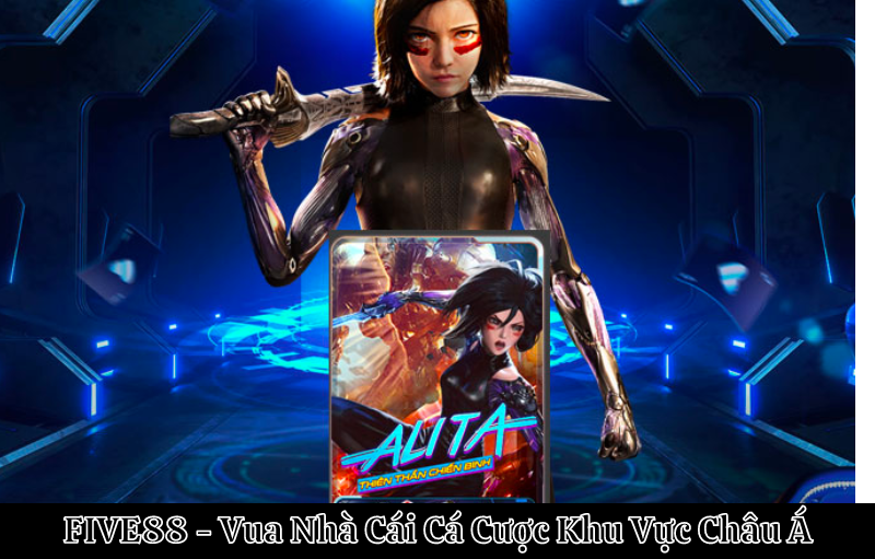 Những điều cần biết về Alita Five88